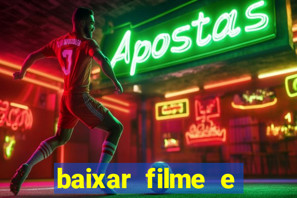 baixar filme e series mp4